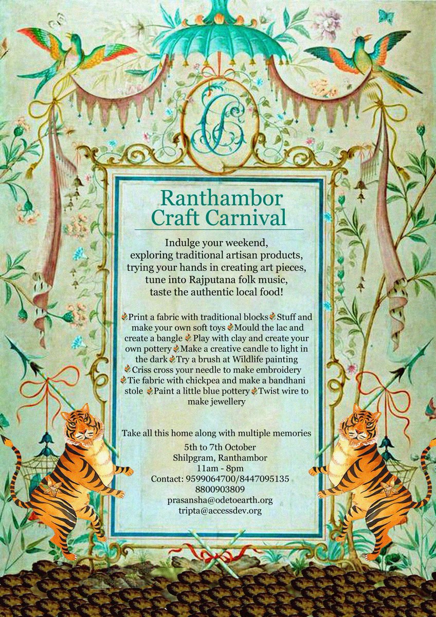 Ranthambor Crafts Carnival
5th to 7th Oct, 2018
#craftfestival #culturalfestival #nationalpark #rajasthan #creativeevent #artandcraft #ranthambore #travelexperience #tigersafari