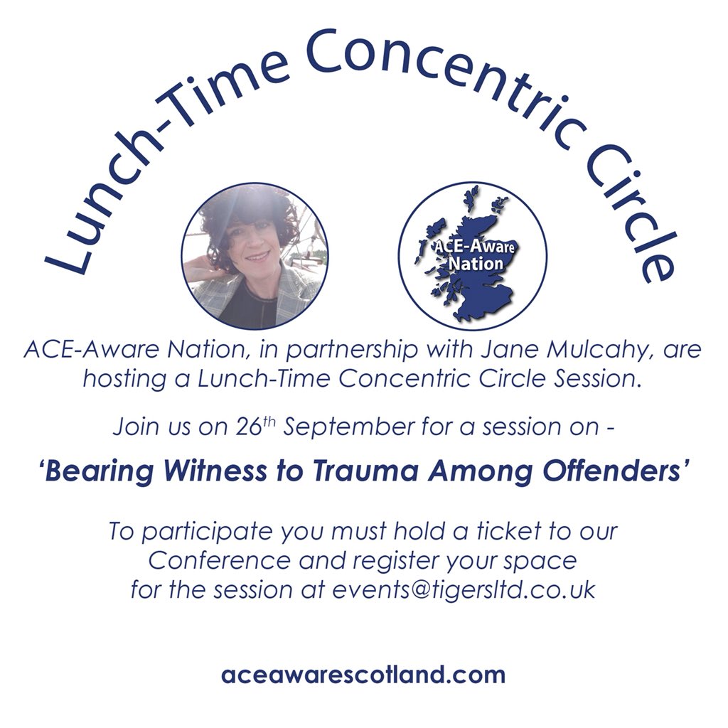 ACEAwareNation's tweet photo. Are you attending our Conference in 3 WEEKS TIME?? Sign up for our lunch-time #ConcentricCircle event with the wonderful @janehmul who will talk about ‘Bearing Witness to Trauma Among Offenders’ - to register your interest contact events@tigersltd.co.uk https://t.co/uSUBykmbPP