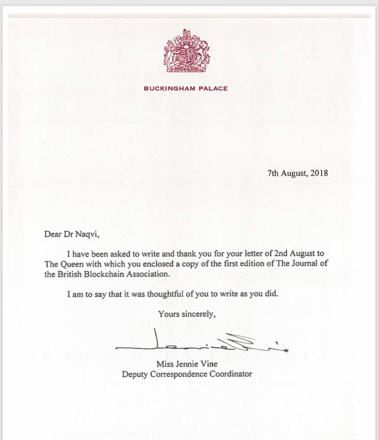 An absolute honour to receive a letter from Her Majesty The Queen!! 

<a href="/RoyalFamily/">The Royal Family</a> #Queen @LordCHolmes #blockchain #DLT #scholarsinblockchain #JBBA <a href="/EddieHughes4WN/">Eddie Hughes</a> <a href="/BBCTech/">BBC News Technology</a> <a href="/MIT/">Massachusetts Institute of Technology (MIT)</a> <a href="/TheEconomist/">The Economist</a> #bitcoin <a href="/guardian/">The Guardian</a> @damienmooremp <a href="/appg_blockchain/">APPG Blockchain</a> #BBA