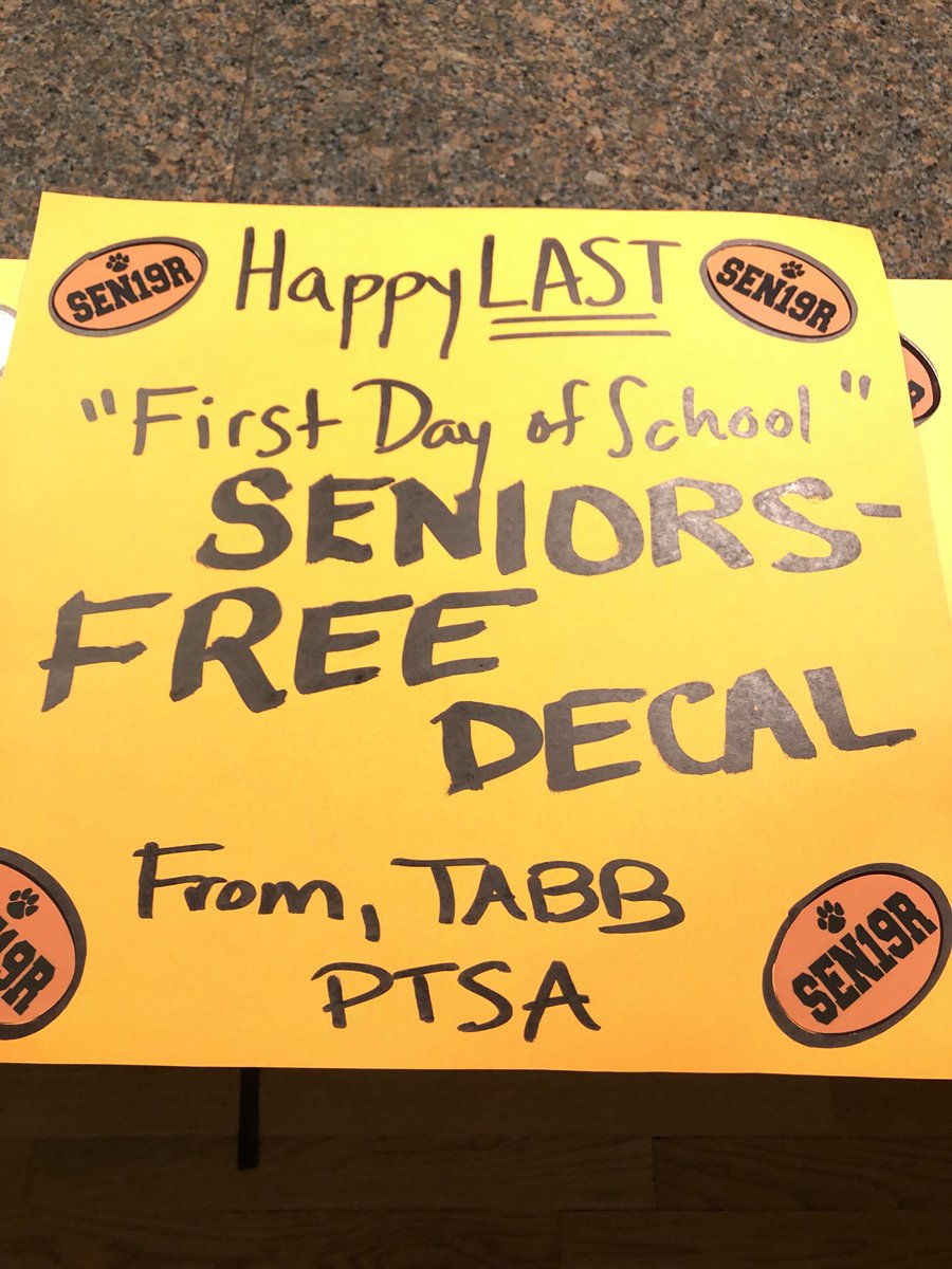 TabbPtsa's tweet photo. Seniors get your free decal on way into school today! Happy LAST first day of school! https://t.co/QaIDTnSvr8