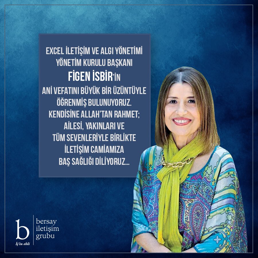 Excel İletişim Ve Algı Yönetimi Yönetim Kurulu Başkanı Figen İsbir’in ani vefatını büyük bir üzüntüyle öğrenmiş bulunuyoruz. Kendisine Allah’tan rahmet; ailesi, yakınları ve tüm sevenleriyle birlikte iletişim camiamıza baş sağlığı diliyoruz… #figenisbir