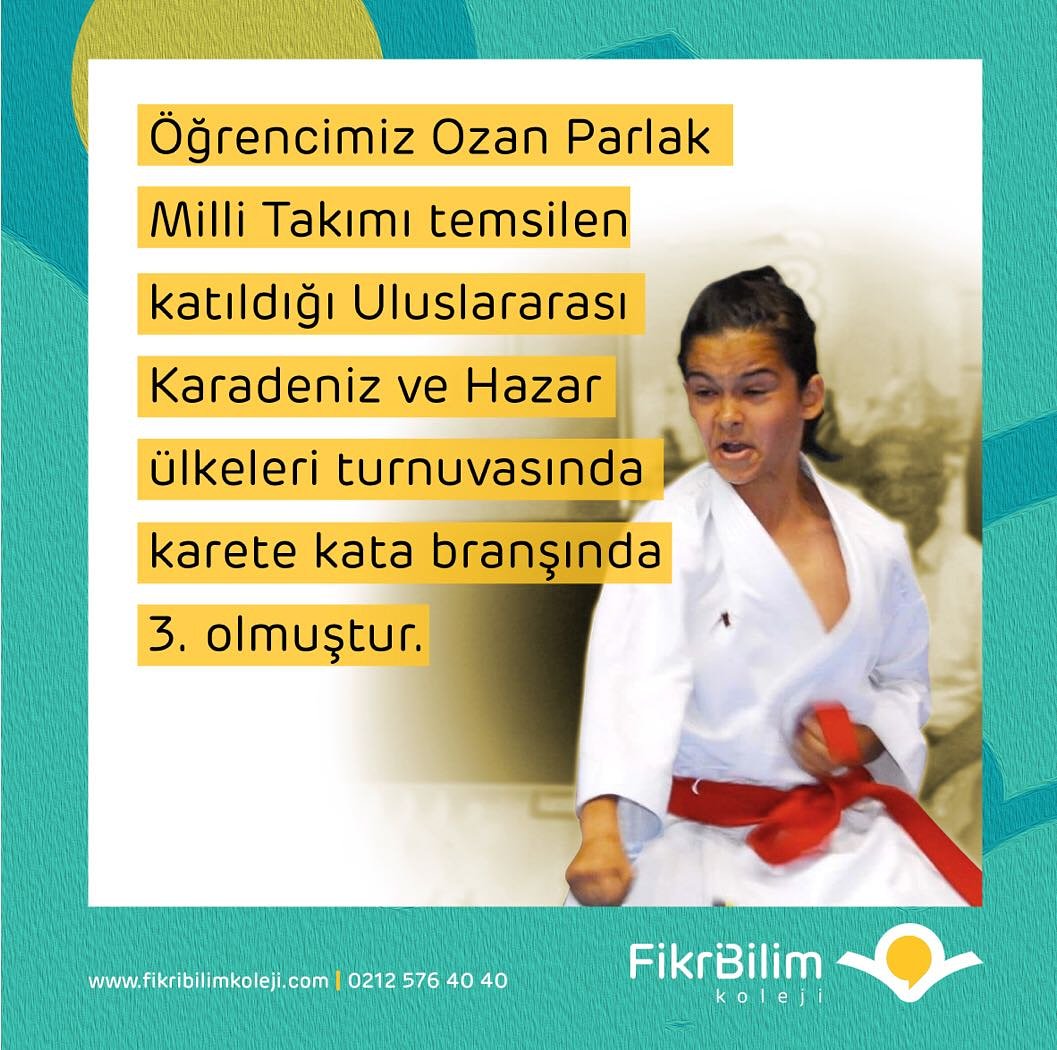 Başarı | FikriBilim Koleji öğrencilerimizden Ozan Parlak milli takımı temsilen katıldığı uluslararası karadeniz ve hazar ülkeleri turnuvasında karete kata branşında 3. Olmuştur.