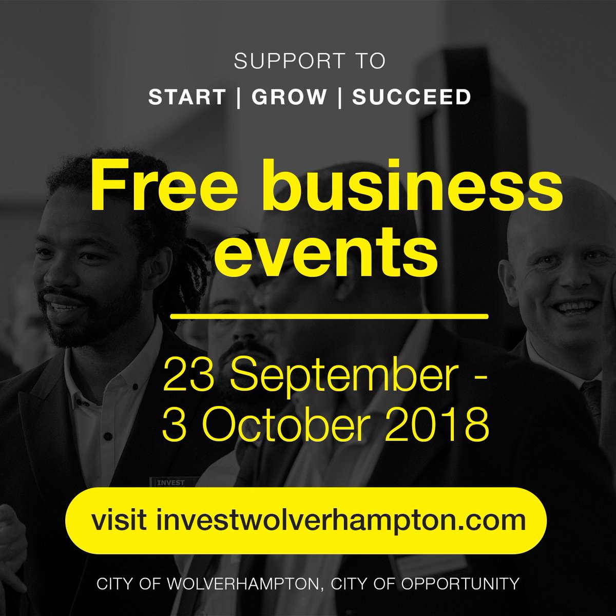 The City of Wolverhampton is supporting businesses to start, grow, and succeed. Visit socsi.in/XkMg7 for free programme of events from 23 September – 3 October 2018 #PeopleOfWolverhampton