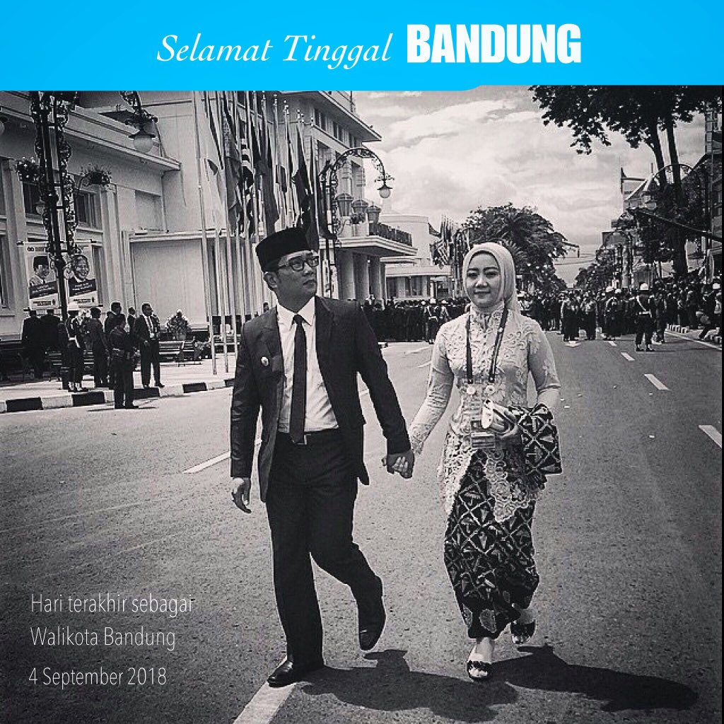 WARGA KOTA BANDUNG TERCINTA. Hari ini Selasa 4 September 2018 adalah hari terakhir saya sebagai Walikota Bandung. Selamat Tinggal warga Kota Bandung. Semoga dirimu selalu bahagia &amp; JUARA. Saya akan mencintaimu dgn cara &amp; takdir baru. Mohon maaf atas segala kekurangan &amp; kekhilafan