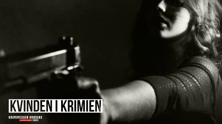 Kvinden i krimien krimimessen.dk/kvinden-i-krim…