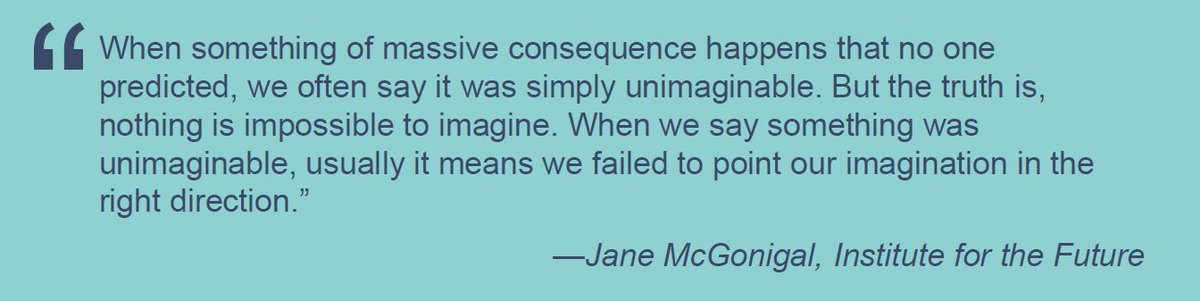 fintechjo1's tweet image. &quot;When we say something was unimaginable, usually it means we failed to point our imagination in the right direction.”
— Jane McGonigal @avantgame Institute for the Future @iftf (via the excellent #ethicalOS Toolkit)
