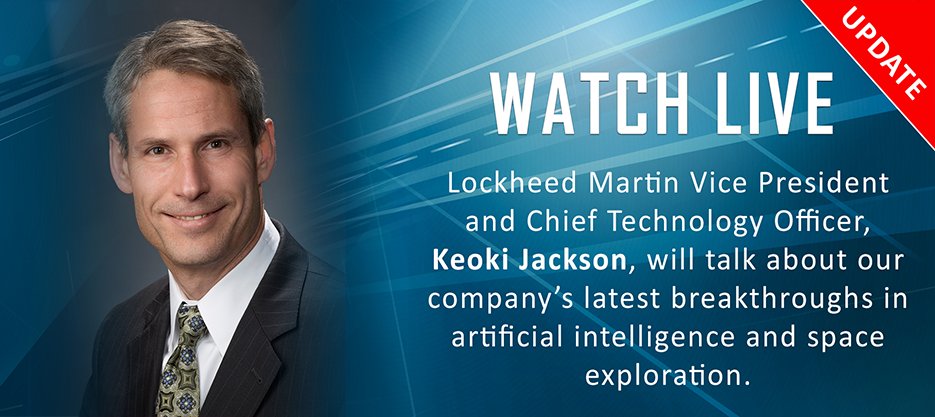 LockheedMartin's tweet image. Update: Keoki Jackson, VP and CTO, will speak @TechCrunch #DisruptSF tomorrow at 1:35 p.m. PT. Mark your calendar! lmt.co/2MKMfqn