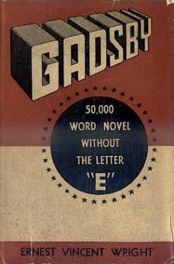 interlinguals's tweet photo. Gadsby is a 1939 novel written as a lipogram, which doesn't contain the letter E. https://t.co/hrnsETGqpT https://t.co/DIDMeS3oiG