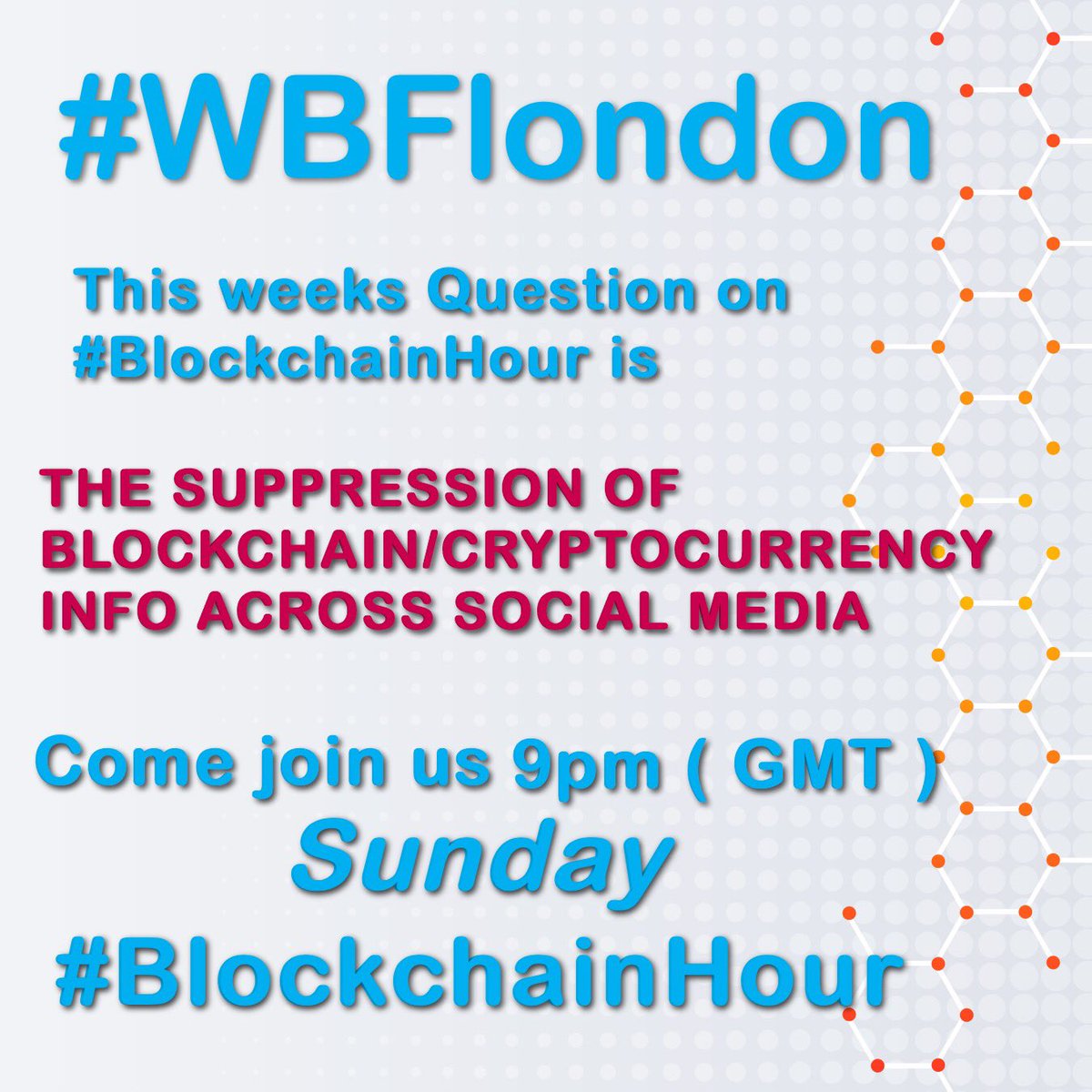 BlockChainHour's tweet image. Hope everyone is enjoying today #WBFLondon  see you tomorrow.   This Week on #BlockchainHour                                                            Suppression of #Blockchain #cryptocurrency info across #SocialMedia .     #wbflondon #wbf #crypto #worldblockchainforum