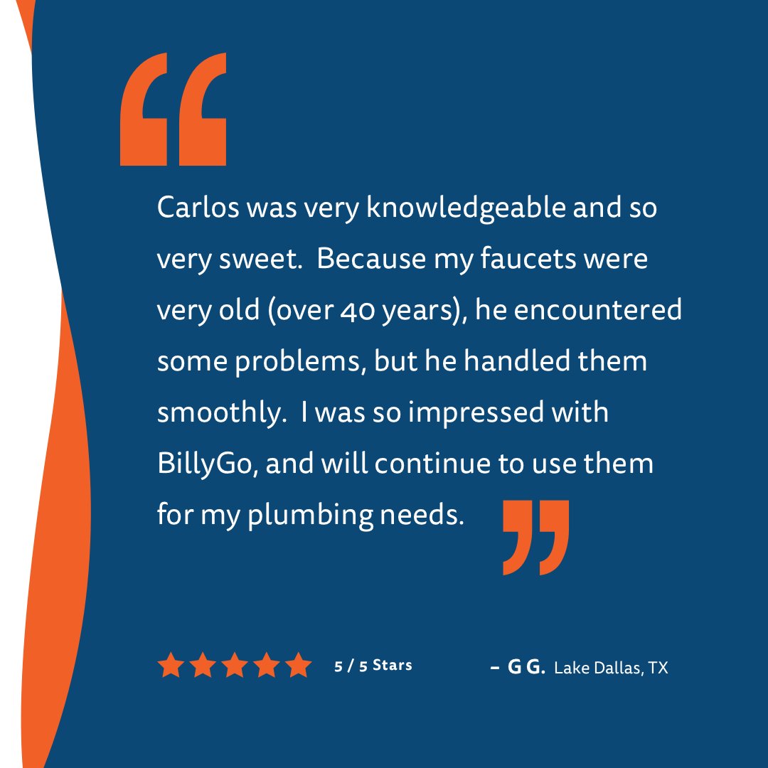 billygoapp's tweet photo. Thanks, G.G. for the great review!
.
"I was so impressed by billyGO, and will continue to use them for my plumbing needs." G.G. from Lake Dallas, TX, 5-stars #billyGO
.
#plumbing #plumber #homeimprovement #dallas #dallasmom #dallasmommy #Dallasites #dfw #Dallas #DallasTX https://t.co/cXQYBuripa