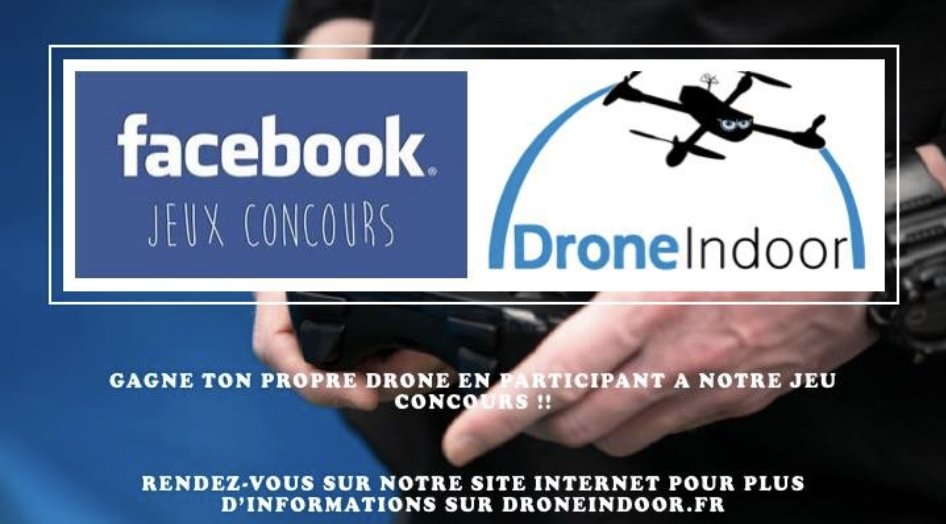 [JEU CONCOURS] !! Tu as toujours rêvé d’avoir TON PROPRE DRONE ? Drone Indoor t’offre aujourd’hui l’opportunité de GAGNER un drone en jouant à notre jeu concours. 
Alors rendez-vous sur notre page fb pour suivre les instructions pour y participer ;)