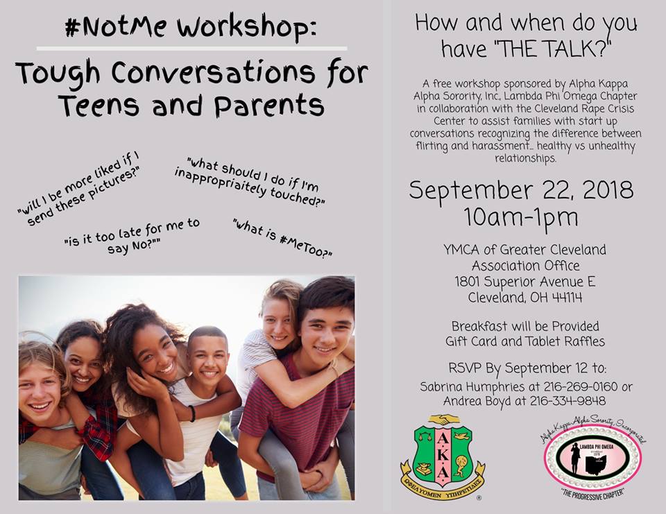 Our Community Outreach Committee will sponsor a #NotMe Workshop in collaboration with the Cleveland Rape Crisis Ctr on Saturday, Sept 22, 2018 from 10:00 to 1:00 p.m. at the YMCA of Greater Cle Assn Office. Middle/high school teenagers and parents are welcome to attend. #notme