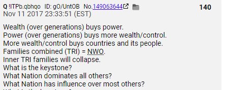 74) Enough on Trusts for now... Back to BAD GUYS... Remember one thing...  #QAnon said-Wealth (over generations) buys power.-Power (over generations) buys more wealth/control.-More wealth/control buys countries and its people.