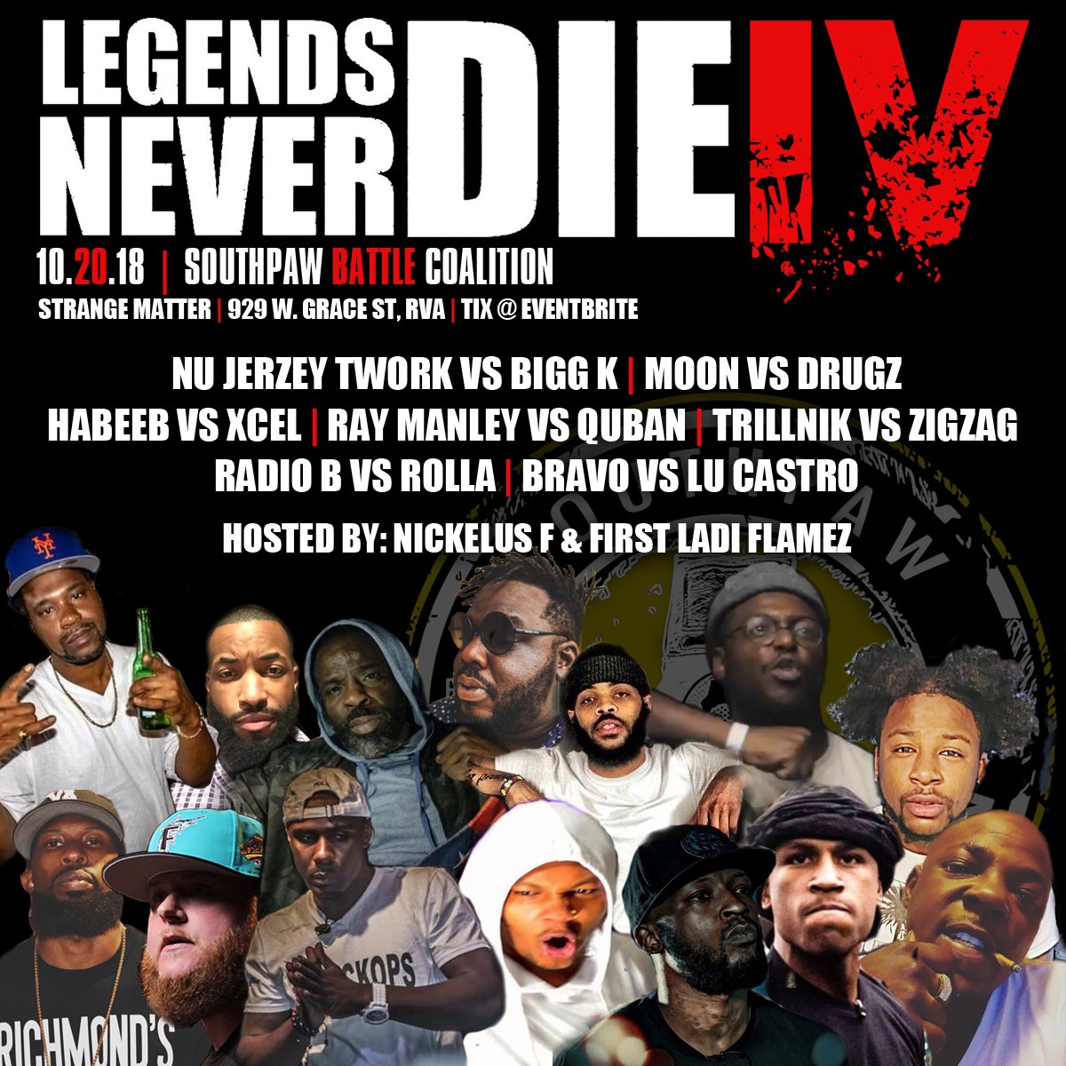 Radioblitz's tweet photo. Southpaw Battle Coalition (SBC)
#LegendsNeverDieIV Oct 20 Richmond VA!
#WeFightDifferent
https://t.co/9Luo6dJfHf https://t.co/9XKm6pN0Pp
