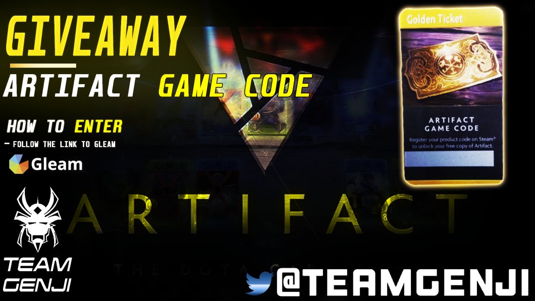 OXG_Esports's tweet image. @TeamGenji's ARTIFACT GAME CODE GIVEAWAY is here! Enter the competition to WIN an ARTIFACT GAME CODE by clicking here gleam.io/competitions/G…. You have until Sept. 13th 11:59 pm PST to enter! The winner will be announced on our Twitter - Good Luck! #ARTIFACT #GIVEAWAY #TEAMGENJI