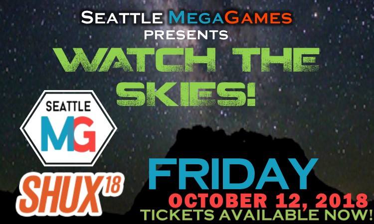 SeattleMegaGame's tweet image. Going to #SHUX18? Join us on Friday for Watch the Skies, the classic MegaGame of alien terror, as made famous by @ShutUpShow! Tickets are nearly sold out! shutupandsitdown.com/shux-tickets