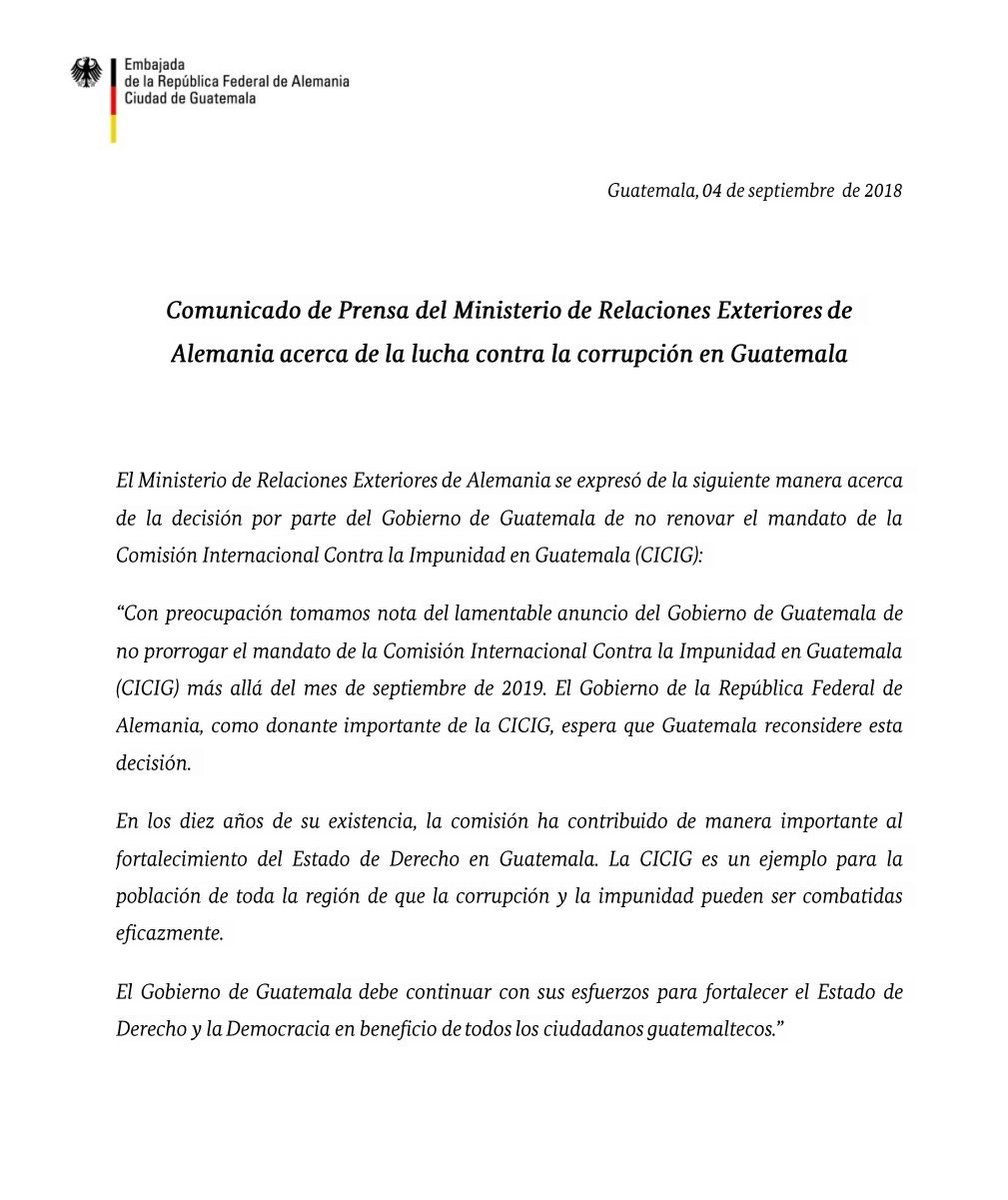 Embajada Alemana Guatemala En Twitter Alemania Se Suma A Los Paises Que Lamentan La Decision Del Gobierno De Guatemala De No Prorrogar El Mandato De La Cicig T Co Dpjnyjhgkr