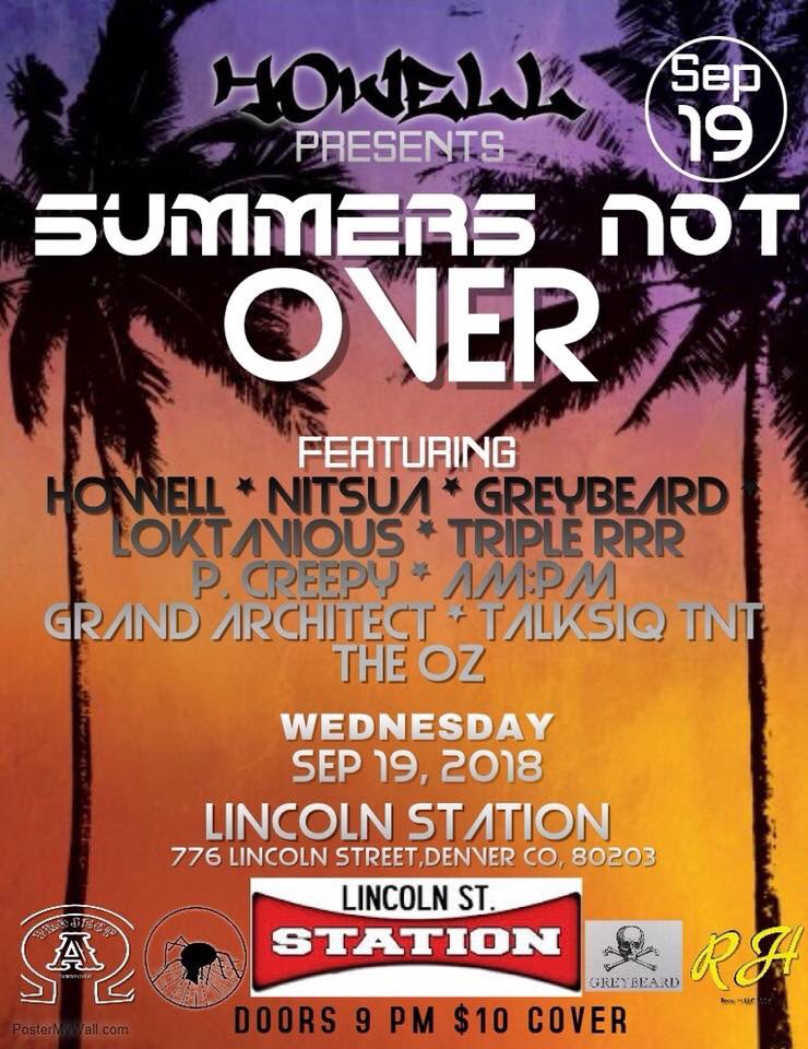 TheGrandArch's tweet photo. Howell Presents Summerโs Not Over Sept. 19th Lincoln Station, Denver, CO! Live in Concert Doors 9 $10 Cover
#nitsua #triplerrr #howell #loktavious #am:pm #theoz #talksiqtnt #greybeard #p.creepy #grandarchitect #cookbookrecords #hiphop #concerts #liveshow #rollup #rollone #blaze https://t.co/Ru7im4xvxG