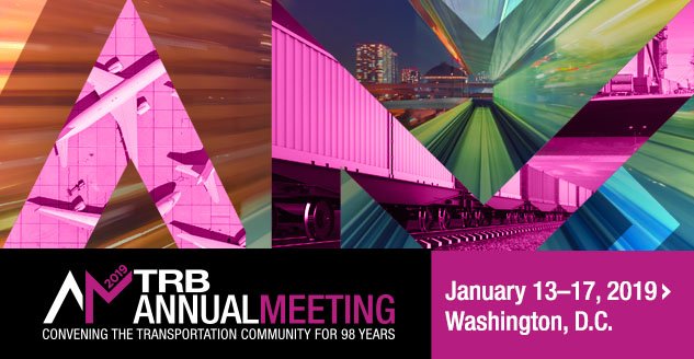 NASEMTRB's tweet photo. Registration for the 2019 #TRBAM January 13-17 in DC is now open! Register online by November 30 to take advantage of lower fees and to obtain a hotel guest room. Registration is required for all Annual Meeting attendees https://t.co/zt5W72FwU1 https://t.co/RvhL9qfHSd