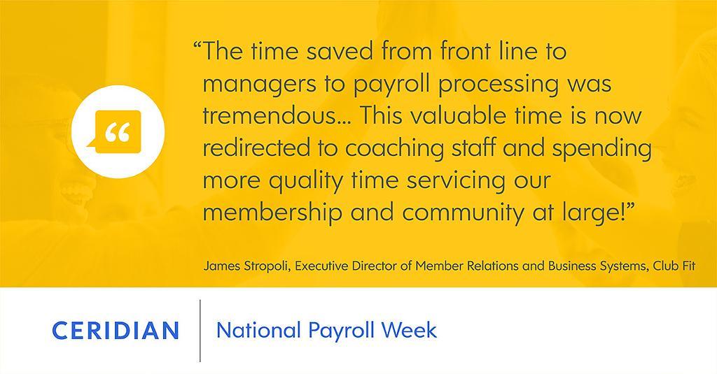 mfleuryb's tweet photo. This #NationalPayrollWeek, Ceridian is sharing how some of our customers save time when doing their payroll using #Dayforce. Thank you to customer Club Fit for sharing how you #SaveTimeWithCeridian. #PayrollWeek #NPW18 #NPW2018 https://t.co/d8ZLMTTA50
