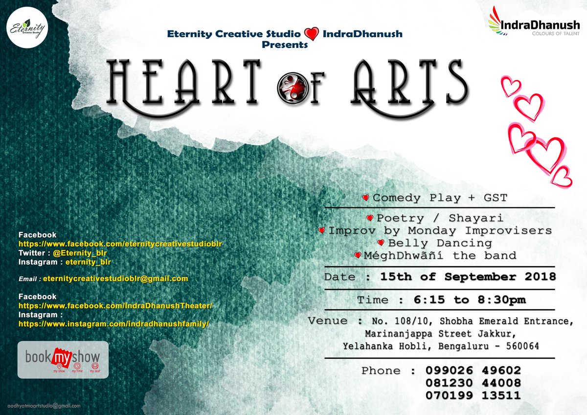 Eternity_blr's tweet photo. Eternity Creative Studio presents “Heart of Arts” with events including Comedy Play +GST, Poetry, Improv Comedy by Monday Improvisers, Belly Dancing and Meghdhwani the band. We are super excited to  showcase “our art from heart” on 15th Sept 2018 at 6:15 pm. https://t.co/4PMHYQnUvF