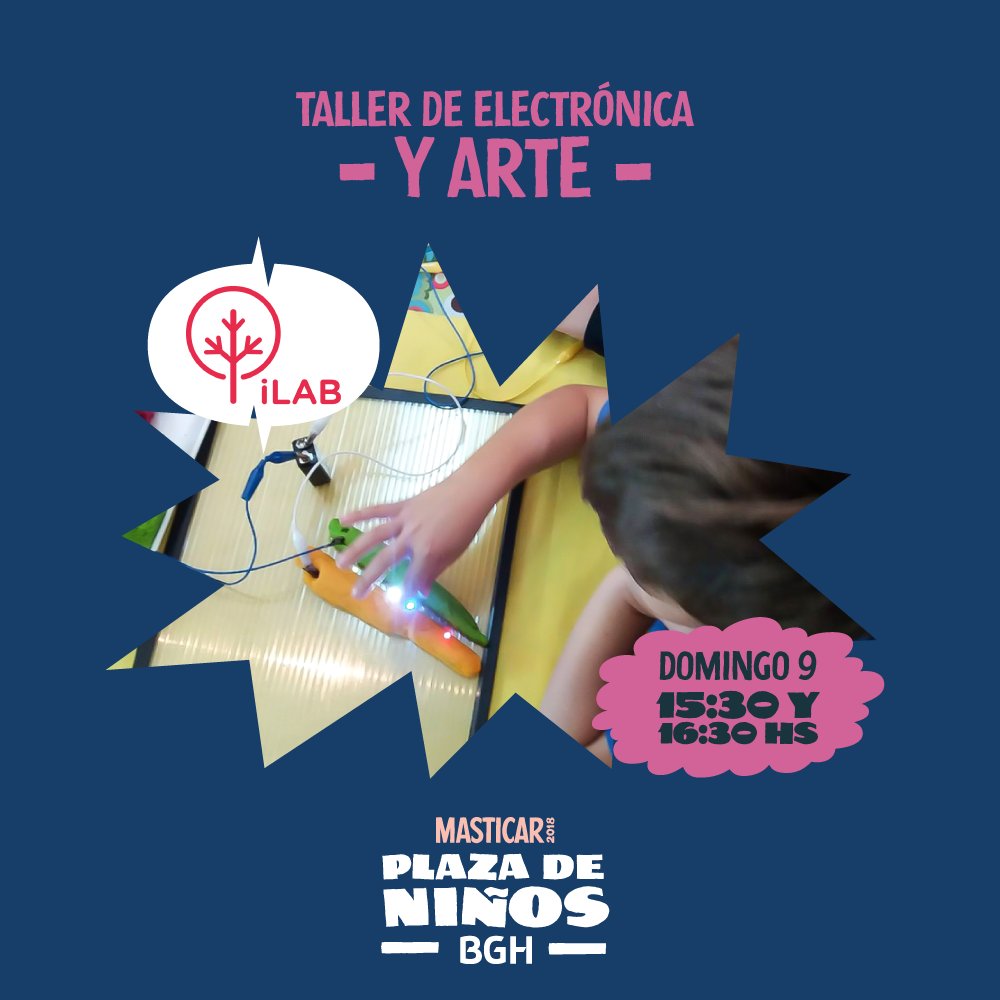 Este domingo a las 15:30 y a las 16:30, ILAB dará un Taller de Electrónica y Arte para los más chicos en #PlazaDeNiños BGH. Los niños aprenderán a realizar una masa especial a la cual se le conectarán luces y otros dispositivos que darán como resultado creaciones muy originales.