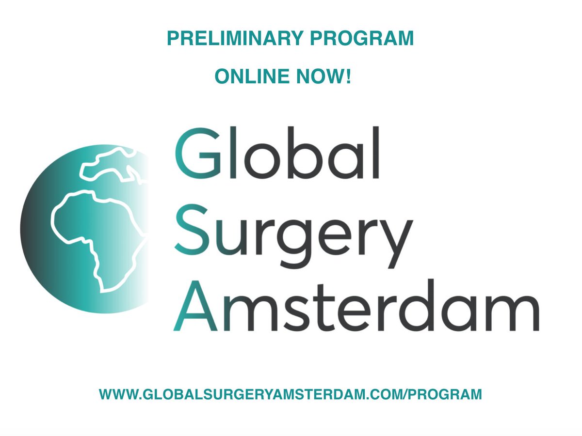 Program for symposium now online!! #GSAsymposium2018 #program #globalsurgeryamsterdam #oneworldonestandardofcare #onlinenow