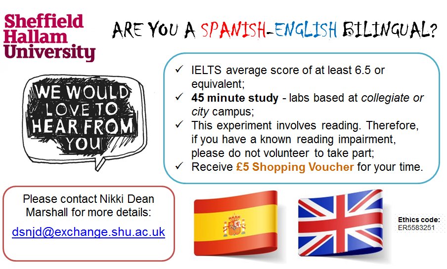 NDeanMarshall's tweet photo. I am looking for Spanish-English bilinguals to take part in a 30-45 minute study at either campuses at @sheffhallamuni. Please get in contact if you think you can help & share the advert! THANK YOU in advance - your help is needed & always appreciated #PhDChat #SheffieldChat #SHU https://t.co/qBf4TEB6GV