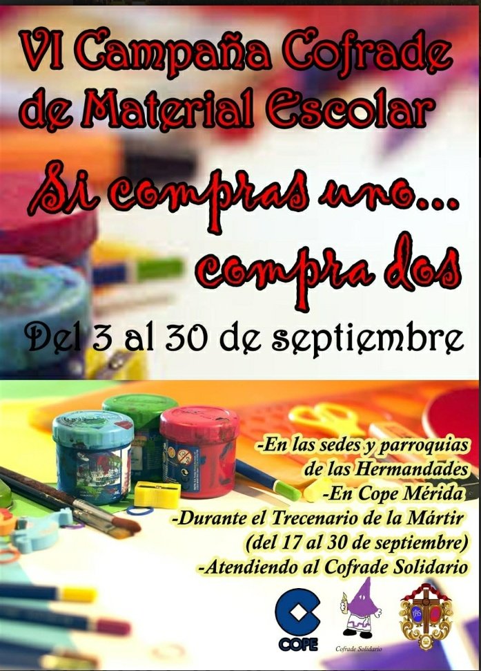 Buenas noches cofrades! Otro año más comienza la campaña de recogida de material escolar. Recuerda que todo el mundo tiene derecho a tener los medios para estudiar, hasta los más pobres. Organizan <a href="/Castillos1928/">Cofradia Castillos</a> <a href="/jcofradiasmerid/">Semana Santa de Mérida, Junta de Cofradías</a> <a href="/COPEMERIDA/">COPE MÉRIDA</a> 
#Gracias #Méridacofrade