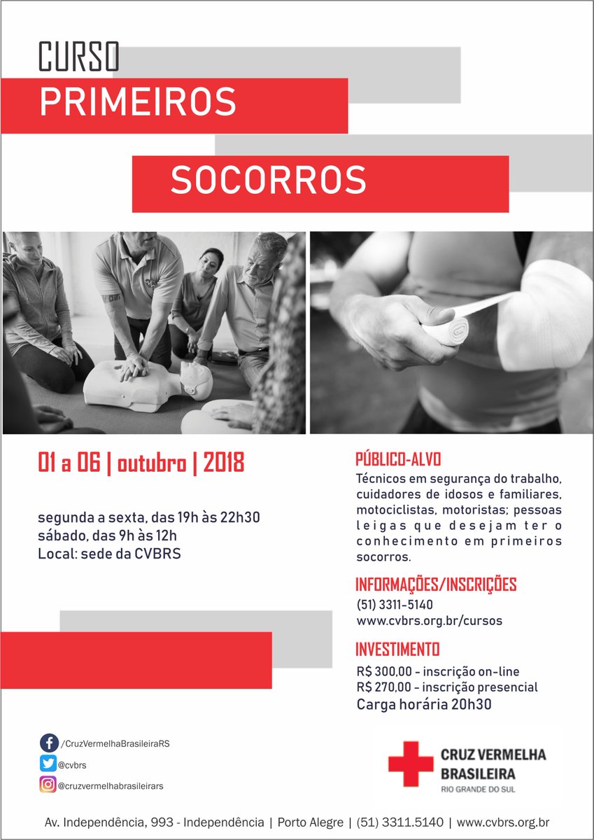 cruzvermelha_rs's tweet image. #CURSO #PRIMEIROS #SOCORROS
de 01 a 06 de outubro de 2018
Informações e inscrições: cvbrs.org.br/cursos