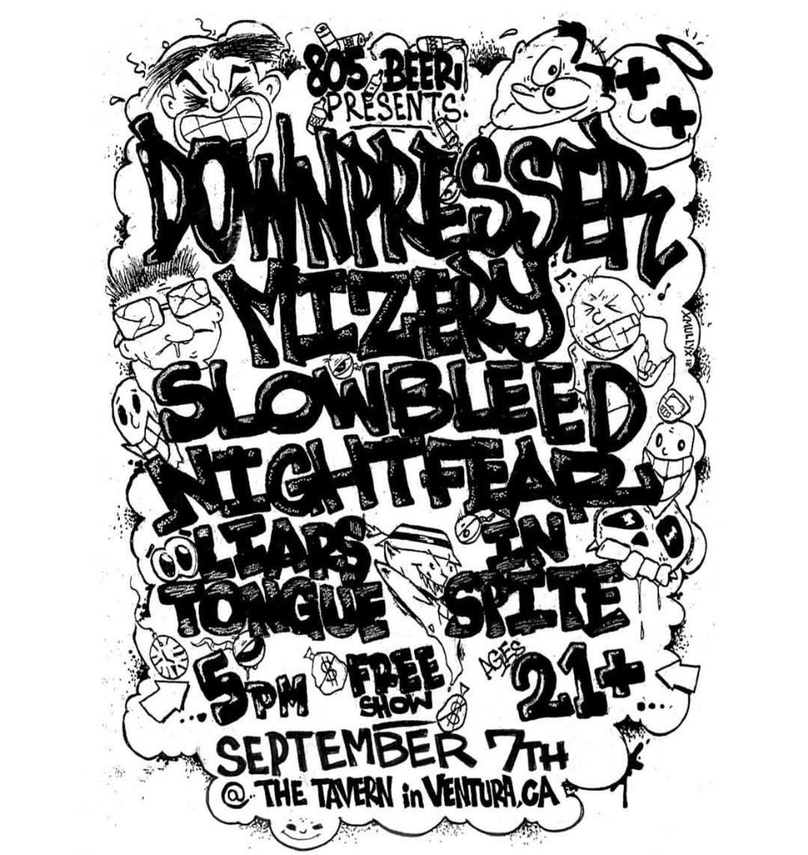 This FRIDAY shits going down!! @downpresserhc and <a href="/mizeryhardcore/">Mizery</a> playin in the 805!! Remember this shit is FREE babyysss!