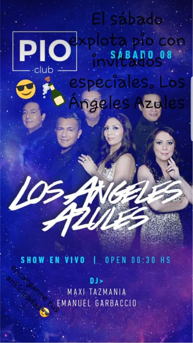 LucasDCejass's tweet photo. Vamos que el finde explota #pioclub. El viernes de la mano de Dj Kelo y el sábado de la mano de los Ángeles Azules. Vamos que explota este finde! https://t.co/sWHYH3VpPE