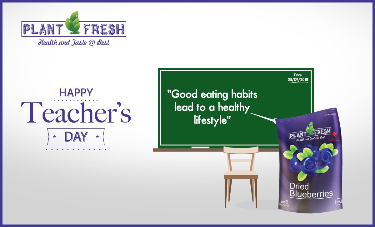 PlantFresh's tweet photo. #TeachersDay
"Good eating habits lead to a healthy lifestyle" - @PlantFresh 
Happy Teacher's Day
#शिक्षकदिवस #TeachersDay2018 #TEACHers #teacher #SportIsAGreatTeacher #DrSarvepalliRadhakrishnan #Plantfresh #learning #Health #Healthy #Lifestyle #EatingHabits #5September https://t.co/3e0UikJxds