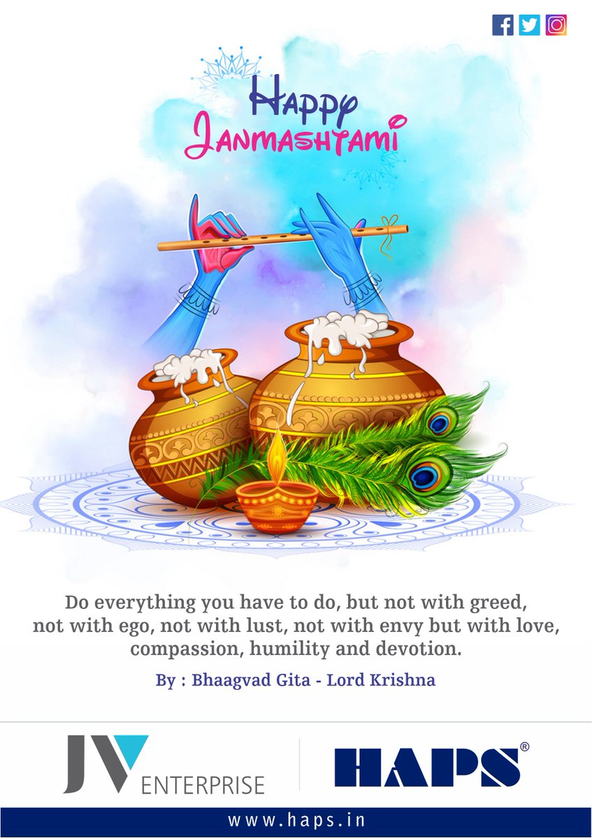 HapsGlobal's tweet photo. Happy Janmashtami 🙏
 Do everything you have to do, but not with greed,
 not with ego, not with lust, not with envy but with love,
 compassion, humility and devotion.
 #Janmashtami #HappyJanmashtami #JayShreeKrishna https://t.co/fS4514rn5r