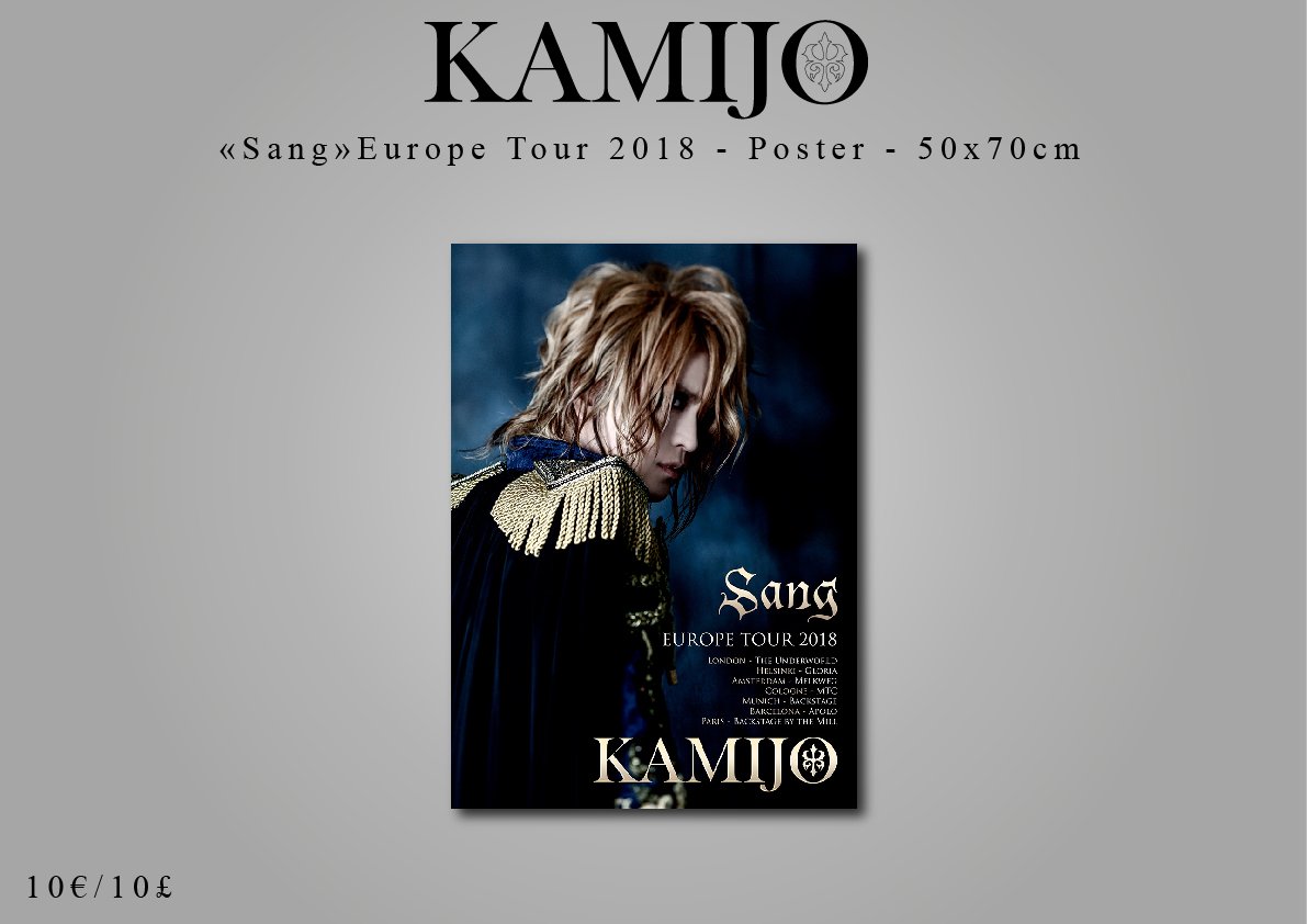 B7Klan's tweet photo. It's time to show you the print merchandising for @KamijoOfficial #sangeuropetour.
Feat Poster, Big photo &amp; Photoset !

Japanese merch list is coming... meanwhile, you can buy your tickets on https://t.co/1TIF0LFb5m 
Tickets are still available for all concerts  🦇🌹 https://t.co/7qaEyuAJ3l