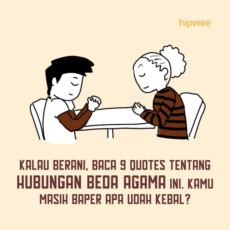 Quotes Indonesia Cinta Beda Agama 56 Ideas Kutipan