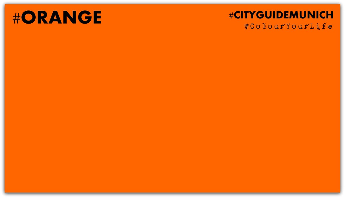ARTinMUNICH's tweet image. #ORANGE #ColourMyLife
#CITYGUIDEMUNICH
#ARTinMUNICH