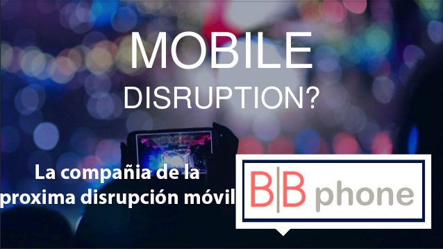 bbphone_mobile's tweet photo. Hola a todos... estar atentos porque vamos a ser la próxima compañia disruptiva del móvil en España... atentos!!! https://t.co/XflSJkeg0G
@CNET_Es  @ProAndroid @elpais_retina  @Tecnogeekies @xatakamovil @TecnoNauta_net @CincoDiascom @hard_zone @adslzone  @Apple5x1 @movilzona https://t.co/feQz7EEzTj