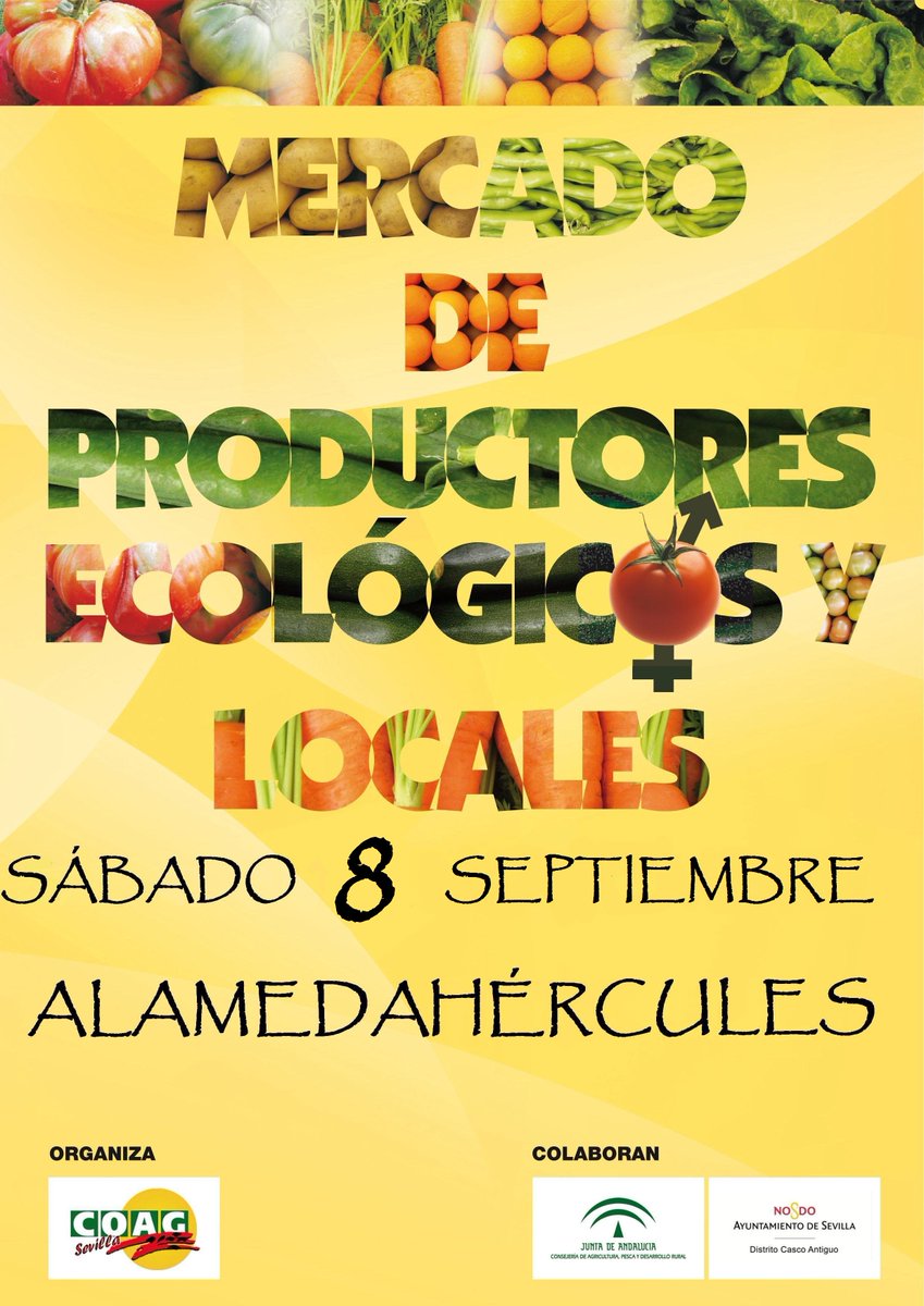 Este sábado, 8 de septiembre, Mercado de productores ecológico y local en la Plaza Alameda de Hércules #Sevilla ¡Pásate a vernos!