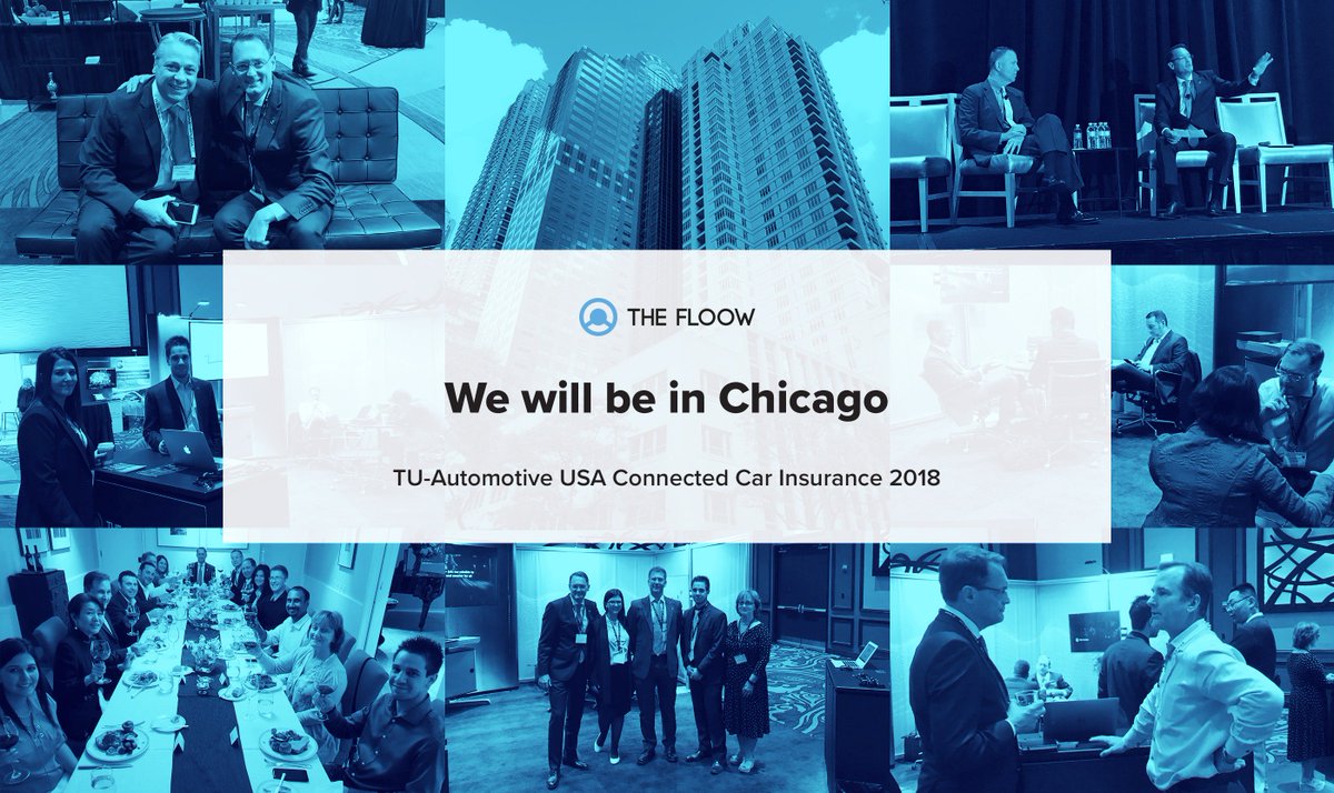 TheFloowltd's tweet photo. We are attending the #TUINS Connect Car Insurance USA event in #Chicago. If you're attending the show we'd love to say hi and talk about how we can help you innovate with #UBI and #telematics across personal and commercial lines #saferandsmarter https://t.co/mBH31SFSXH
