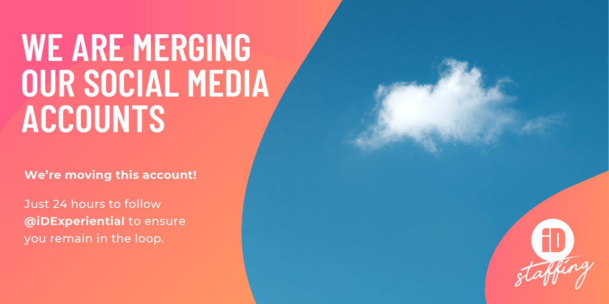 iDStaffing's tweet photo. We are merging our Staffing account with our main agency account. 
Follow @iDExperiential for all the latest updates.
Don't miss out! https://t.co/EF2paeUh3J