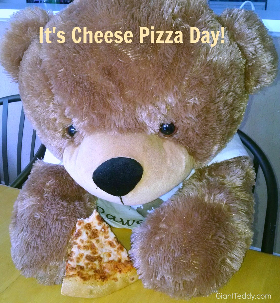 GiantTeddy's tweet photo. Happy #CheesePizzaDay!!! 
#NationalCheesePizzaDay #yum #pizza #allday #withadonutchaser https://t.co/H5jHQdURc7