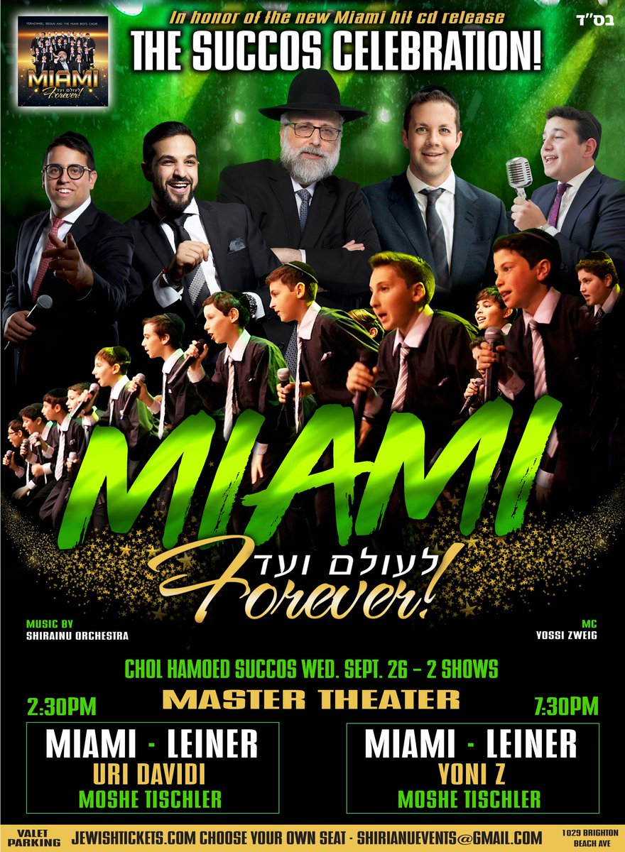 THE SUCCOS CELEBRATION!
In honor of the release of the new hit Miami cd.
YERACHMIEL BEGUN &amp; THE MIAMI BOYS CHOIR
<a href="/SimchaLeiner/">Simcha Leiner</a>  • @_YoniZ - יוני זיגלבוים • <a href="/Uridavidi/">Uri Davidi</a> • <a href="/moshetischler/">Moshe Tischler</a> A light &amp; video extravaganza jewishtickets.com/event.cfm?even…