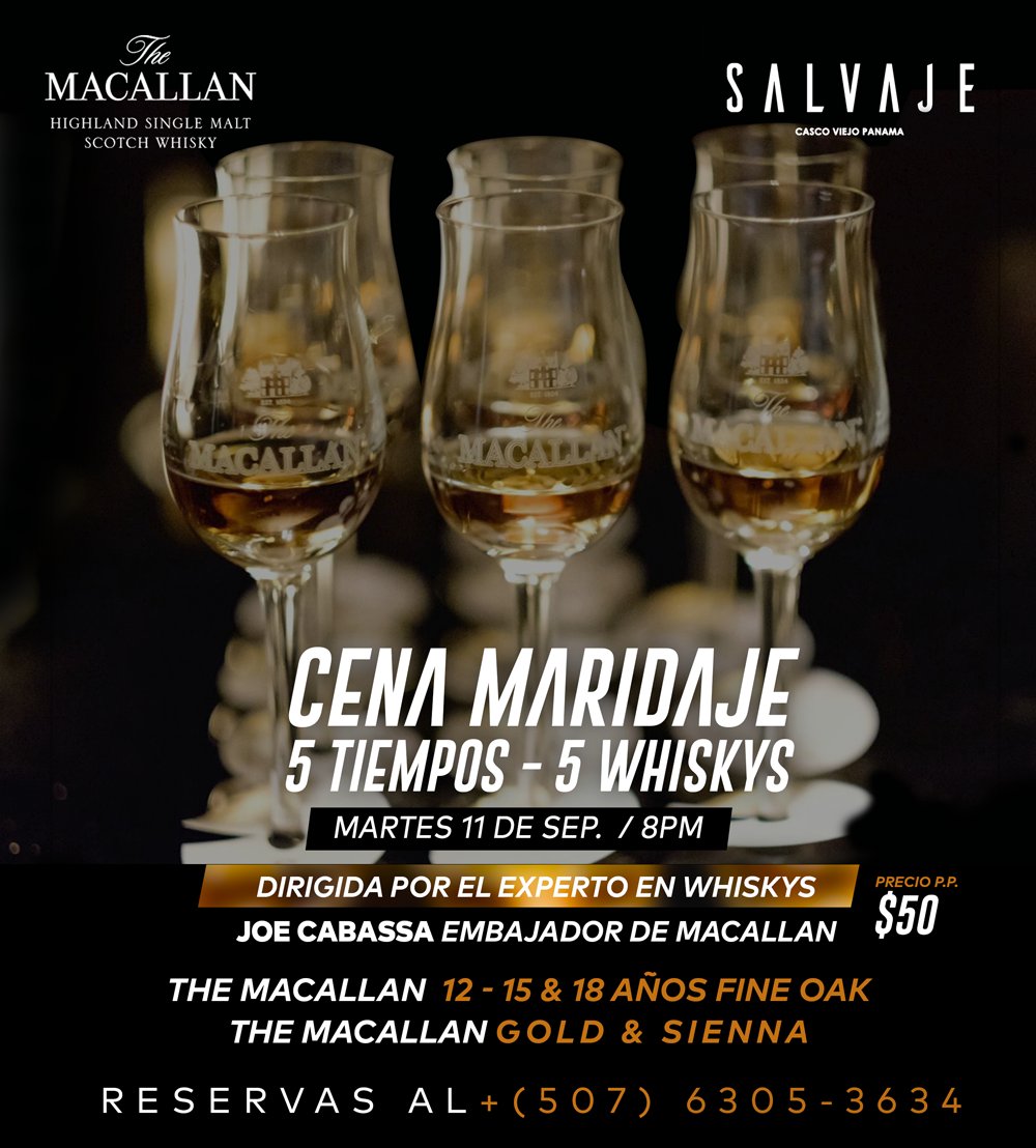 TheMacallanPty's tweet photo. Salvaje Panamá &amp; @themacallan_pty Te Invitan a una #CenaMaridaje de 5 Tiempos &amp; 5 Whiskys 🥃 Martes 11 de Septiembre 8PM !! De la mano de @joecabassa Brand Ambassador de Macallan #TheMacallan #SingleMalt #singlemaltclubpty https://t.co/KKIR0RIcGG