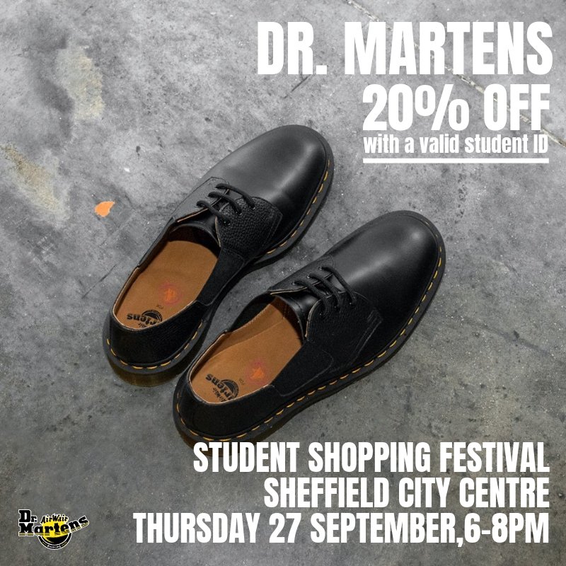 OutOutSheff's tweet photo. On 27 September, you'll find @drmartens on Chapel Walk offering all you hard-working library kids 20% off it's products. Use your valid student ID here & at more than 30 other venues from 6-8pm. Shopaholics UNITE! #SheffAfter5 #ShefUni #Hallam #ShefIntro18 #Sheffield #Uni https://t.co/4sG5w5a8Qi