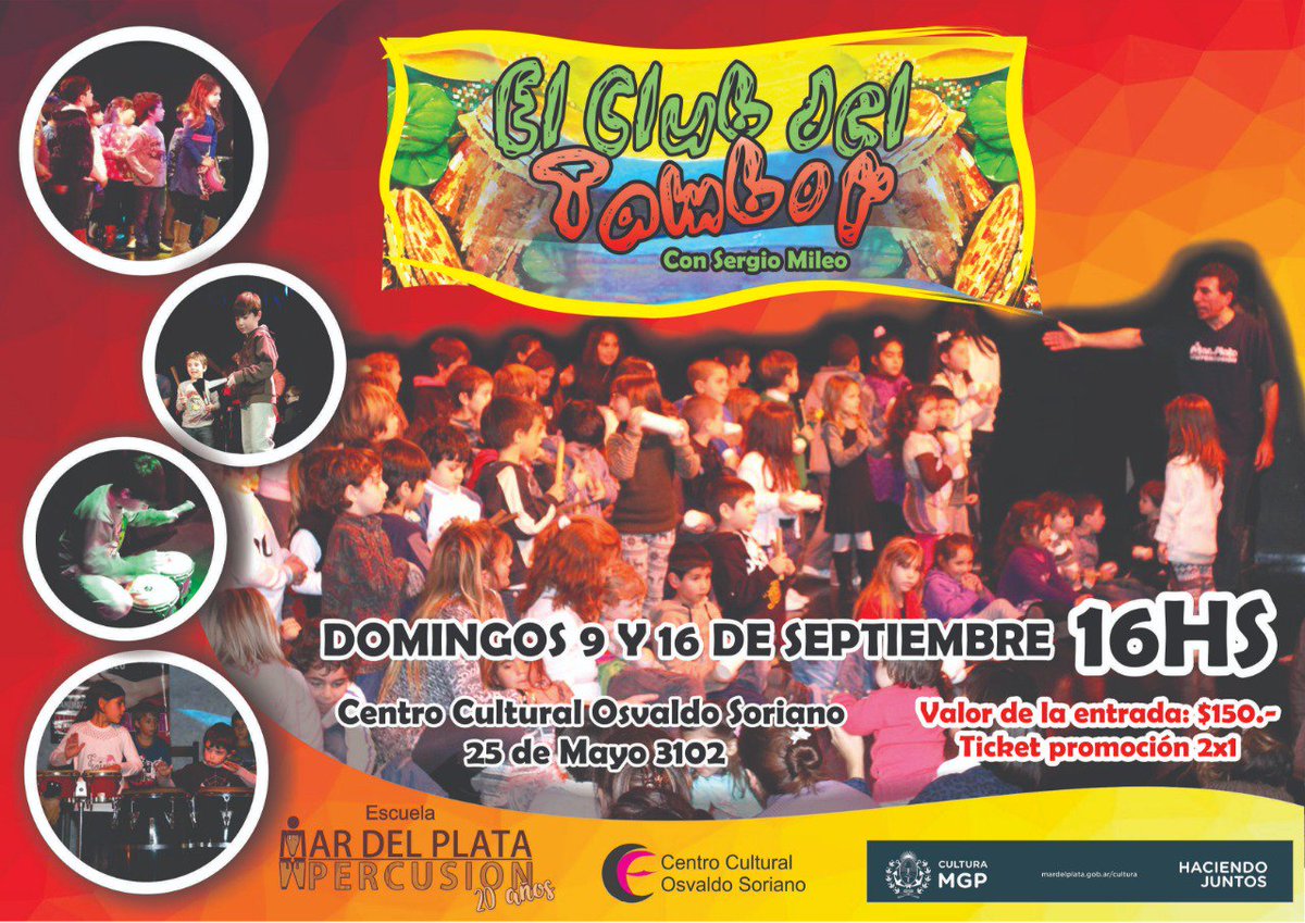 SergioMileo's tweet photo. El Domingo 9 a las 16hs todos los chicos pueden tocar percusión en el espectáculo integrador el Club del Tambor!!! CC Osvaldo Soriano. Entr:2x1 https://t.co/RzPNJmhAQ6