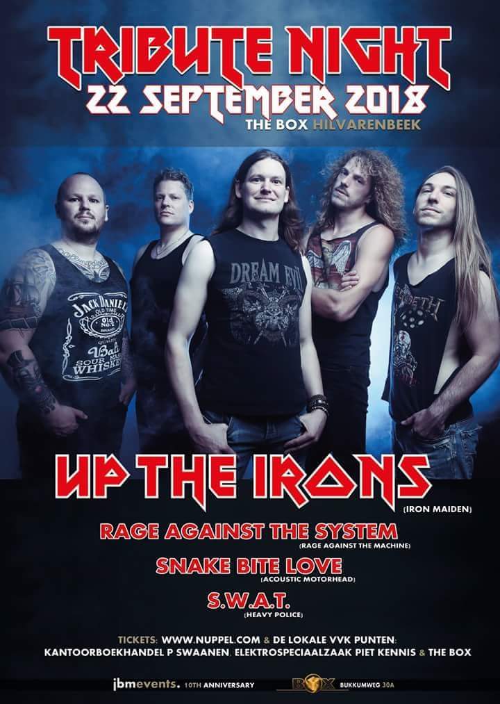 22 September zullen Up The Irons, Rage Against The System - Tribute band, Snake Bite Love &amp; S.W.A.T. The Box Hilvarenbeek op zijn kop zetten tijdens de Tribute Night.

Kaarten via nuppel.com/category/ticke…, the Box, Kantoor- boekhandel Peter Swaanen Elektrospeciaalzaak Piet Kennis