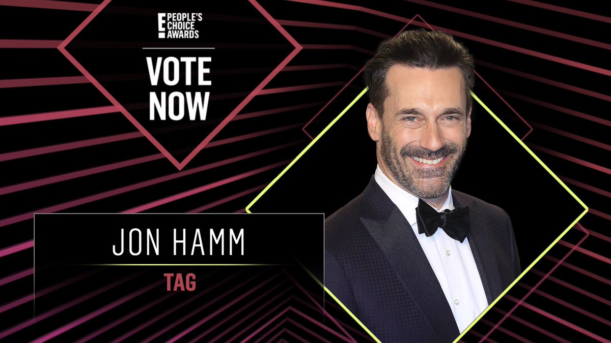 E People S Choice On Twitter Vote For Jon Hamm From Tag By Retweeting This Post Jonhamm Thecomedymoviestar Pcas