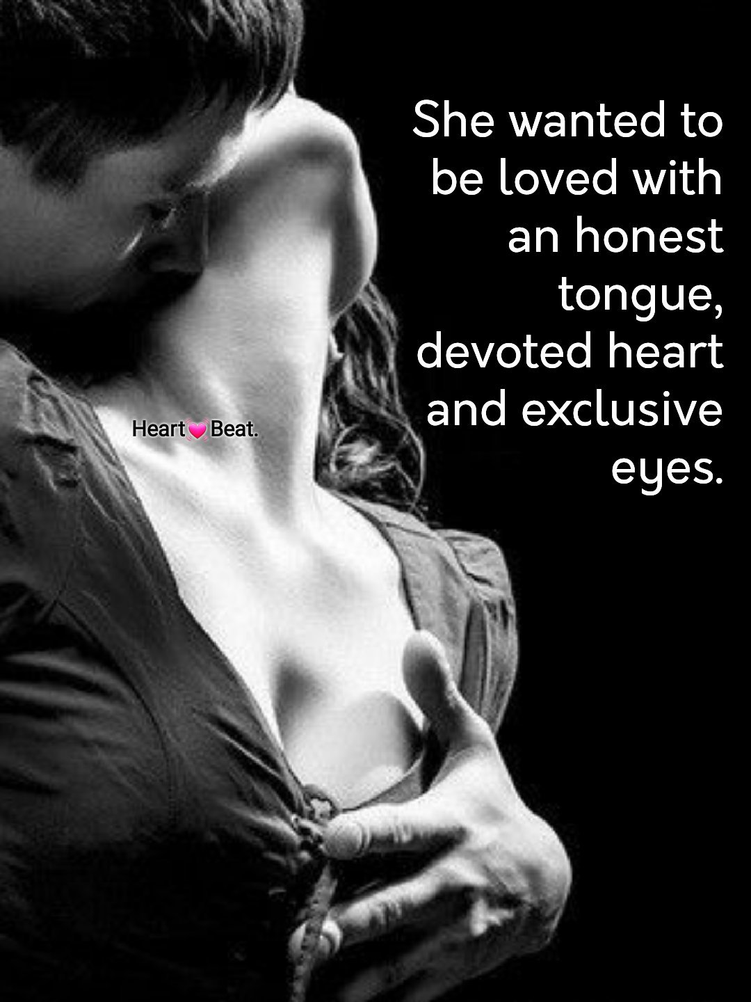 Hot Romantic Images With Quotes Heart Beat. På Twitter: ”She Wanted To Be Loved With An Honest Tongue,  Devoted Heart And Exclusive Eyes. #Quotestoliveby #Quotesoftheday #Quote # Love #Romance #Romantic #Sexy #Hot #Sensuous #Sensual #Dirty #Naughty  Https://T.co/Eti8Ymeygk” /