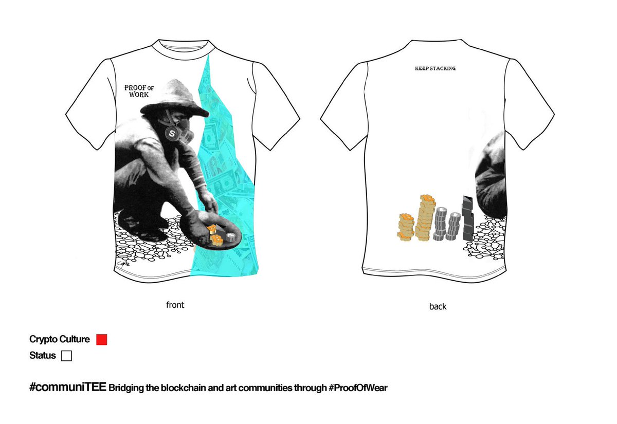 Crypto-wear 'Proof of Work' by Coldie
 #communiTEE <a href="/cryptoartsy/">Jessica Angel</a> <a href="/ethstatus/">Status</a> #ETHEREUM #bitcoin #Litecoin #cryptoart #fashion #tshirtdesign
